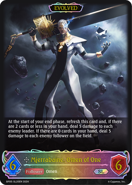 Mjerrabaine, Omen of One (Evolved)