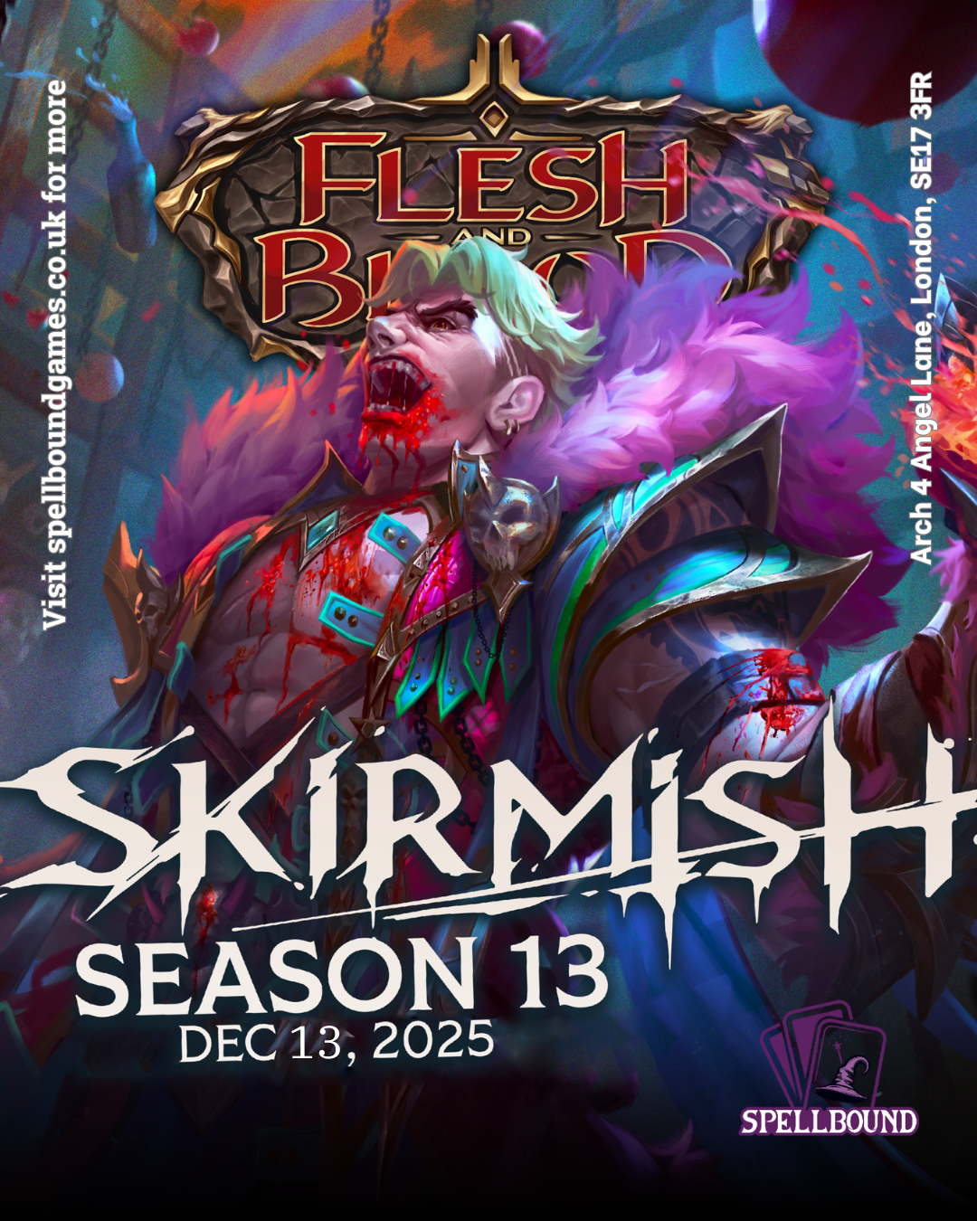 Flesh & Blood: Skirmish Season 13 - 13/12