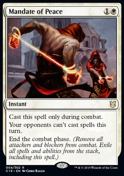 Mandate of Peace⁣ - Commander 2019⁣ (Rare)⁣ [4]
