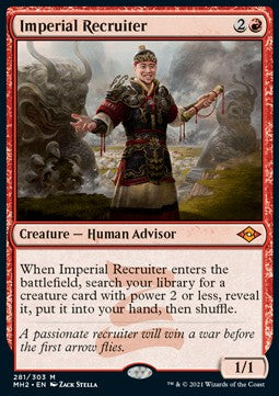 Imperial Recruiter (V.1)⁣ - Modern Horizons 2⁣ (Mythic)⁣ [281]