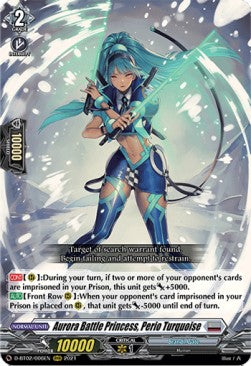 Aurora Battle Princess, Perio Turquoise [D Format] (V.1 - Triple Rare)⁣ - A Brush with the Legends⁣ (Triple Rare)⁣ [006]
