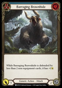 Barraging Brawnhide (Blue) (Normal)⁣ - Welcome to Rathe - Unlimited⁣ (Common)⁣ [WTR178]