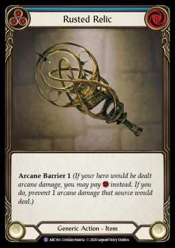 Rusted Relic (Rainbow Foil)⁣ - Arcane Rising - Unlimited⁣ (Super Rare)⁣ [ARC163]