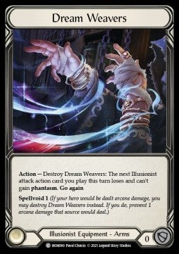 Dream Weavers (Cold Foil) - Monarch - First (Common) [MON-F-MON090]