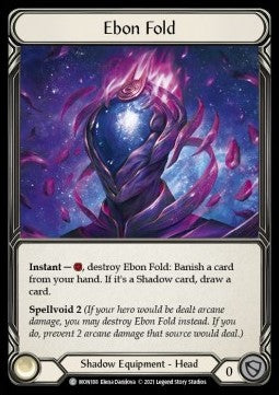 Ebon Fold (Cold Foil) - Monarch - First (Common) [MON-F-MON188]