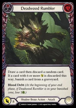Deadwood Rumbler (Red) (Normal)⁣ - Monarch - Unlimited⁣ (Common)⁣ [MON138]