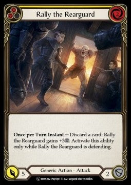 Rally the Rearguard (Yellow) (Normal)⁣ - Monarch - Unlimited⁣ (Common)⁣ [MON282]