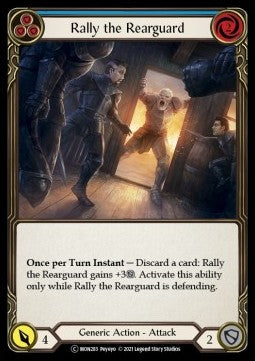 Rally the Rearguard (Blue) (Normal)⁣ - Monarch - Unlimited⁣ (Common)⁣ [MON283]