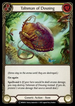 Talisman of Dousing (Normal)⁣ - Monarch - Unlimited⁣ (Common)⁣ [MON302]