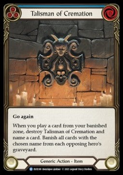 Talisman of Cremation (Cold Foil)⁣ - Everfest - First⁣ (Rare)⁣ [189]