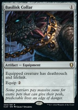 Basilisk Collar⁣ - Commander Legends: Battle for Baldur's Gate⁣ (Rare)⁣ [300]