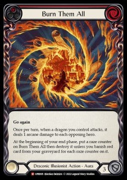 Burn Them All (Rainbow Foil)⁣ - Uprising⁣ (Majestic)⁣ [005]