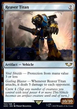Reaver Titan⁣ - Universes Beyond: Warhammer 40,000⁣ (Rare)⁣ [163]