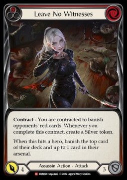 Leave no Witnesses (Rainbow Foil) - Dynasty (Majestic) [DYN-120]