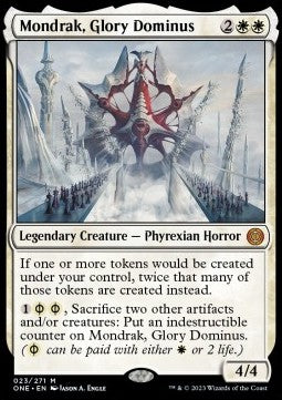 Mondrak, Glory Dominus⁣ - Phyrexia: All Will Be One⁣ (Mythic)⁣ [23]