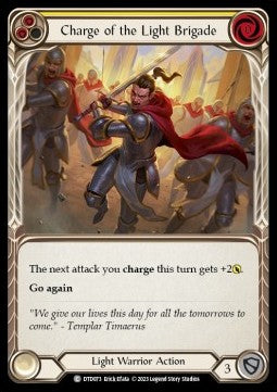 Charge of the Light Brigade (Yellow) (Rainbow Foil)⁣ - Dusk till Dawn⁣ (Common)⁣ [073]
