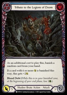 Tribute to the Legions of Doom (Blue) (Rainbow Foil)⁣ - Dusk till Dawn⁣ (Common)⁣ [132]