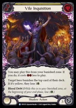 Vile Inquisition (Yellow) (Rainbow Foil)⁣ - Dusk till Dawn⁣ (Rare)⁣ [179]