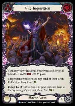 Vile Inquisition (Blue) (Rainbow Foil)⁣ - Dusk till Dawn⁣ (Rare)⁣ [180]