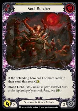 Soul Butcher (Yellow) (Rainbow Foil)⁣ - Dusk till Dawn⁣ (Common)⁣ [182]