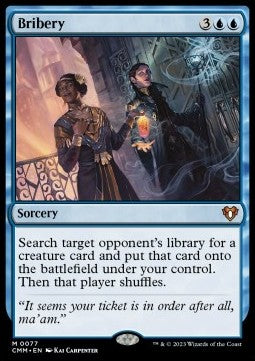 Bribery⁣ - Commander Masters⁣ (Mythic)⁣ [77]