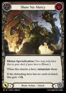 Show No Mercy (Rainbow Foil)⁣ - Heavy Hitters⁣ (Majestic)⁣ [013]