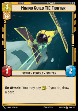 Mining Guild TIE Fighter⁣ - Spark of Rebellion⁣ (Common)⁣ [206]