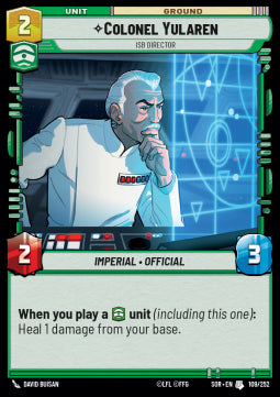 Colonel Yularen, ISB Director⁣ - Spark of Rebellion⁣ (Uncommon)⁣ [109]