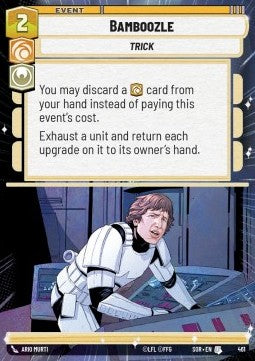 Bamboozle⁣ - Spark of Rebellion: Extras⁣ (Uncommon)⁣ [461]