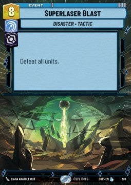 Superlaser Blast⁣ - Spark of Rebellion: Extras⁣ (Legendary)⁣ [309]