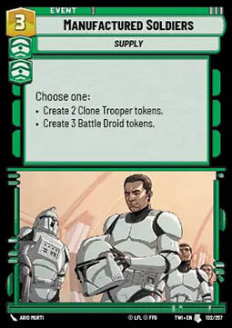 Manufactured Soldiers⁣ - Twilight of the Republic⁣ (Uncommon)⁣ [102]