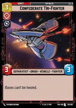 Confederate Tri-Fighter⁣ - Twilight of the Republic⁣ (Uncommon)⁣ [132]