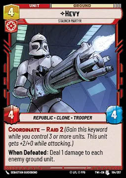 Hevy, Staunch Martyr⁣ - Twilight of the Republic⁣ (Uncommon)⁣ [164]
