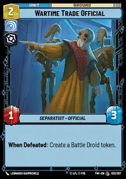 Wartime Trade Official⁣ - Twilight of the Republic⁣ (Common)⁣ [032]
