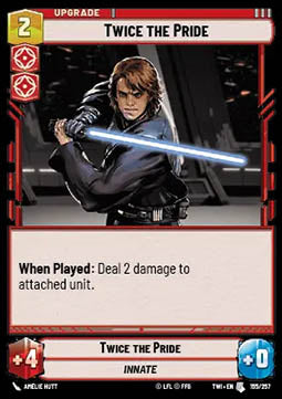 Twice the Pride⁣ - Twilight of the Republic⁣ (Uncommon)⁣ [155]