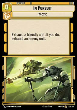In Pursuit⁣ - Twilight of the Republic⁣ (Common)⁣ [221]