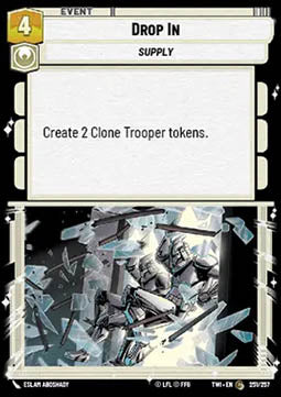 Drop In⁣ - Twilight of the Republic⁣ (Common)⁣ [251]