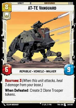 AT-TE Vanguard⁣ - Twilight of the Republic⁣ (Uncommon)⁣ [247]