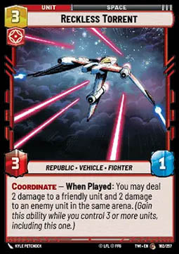 Reckless Torrent⁣ - Twilight of the Republic⁣ (Common)⁣ [162]