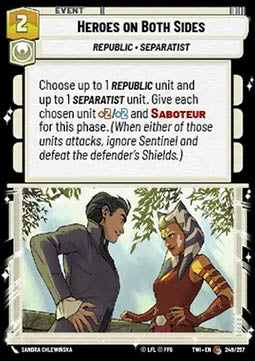 Heroes on Both Sides⁣ - Twilight of the Republic⁣ (Common)⁣ [249]