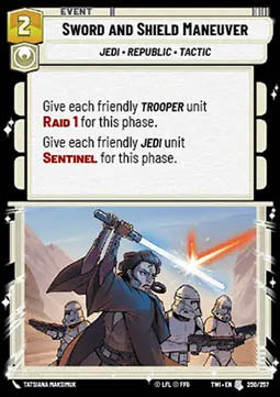 Sword and Shield Maneuver⁣ - Twilight of the Republic⁣ (Uncommon)⁣ [250]