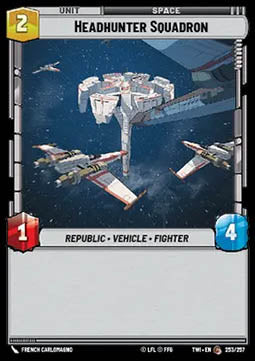 Headhunter Squadron⁣ - Twilight of the Republic⁣ (Common)⁣ [253]
