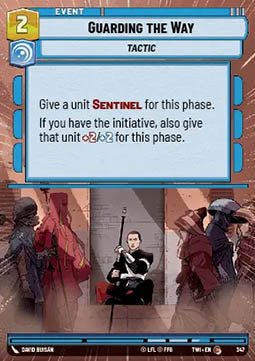 Guarding the Way⁣ - Twilight of the Republic: Extras⁣ (Common)⁣ [347]