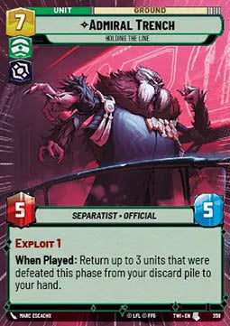 Admiral Trench, Holding the Line⁣ - Twilight of the Republic: Extras⁣ (Uncommon)⁣ [358]