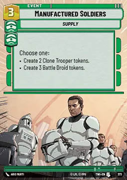 Manufactured Soldiers⁣ - Twilight of the Republic: Extras⁣ (Uncommon)⁣ [373]