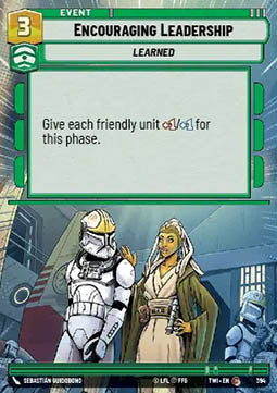 Encouraging Leadership⁣ - Twilight of the Republic: Extras⁣ (Common)⁣ [394]