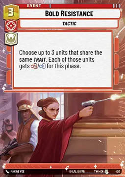 Bold Resistance⁣ - Twilight of the Republic: Extras⁣ (Uncommon)⁣ [420]
