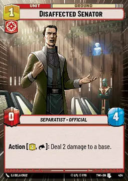 Disaffected Senator⁣ - Twilight of the Republic: Extras⁣ (Uncommon)⁣ [424]