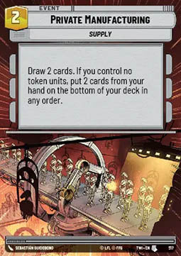 Private Manufacturing⁣ - Twilight of the Republic: Extras⁣ (Uncommon)⁣ [517]