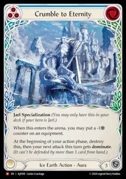 Crumble to Eternity (Regular) - Armory Deck Origins: Jarl Vetreidi (Majestic) [AJV-018]